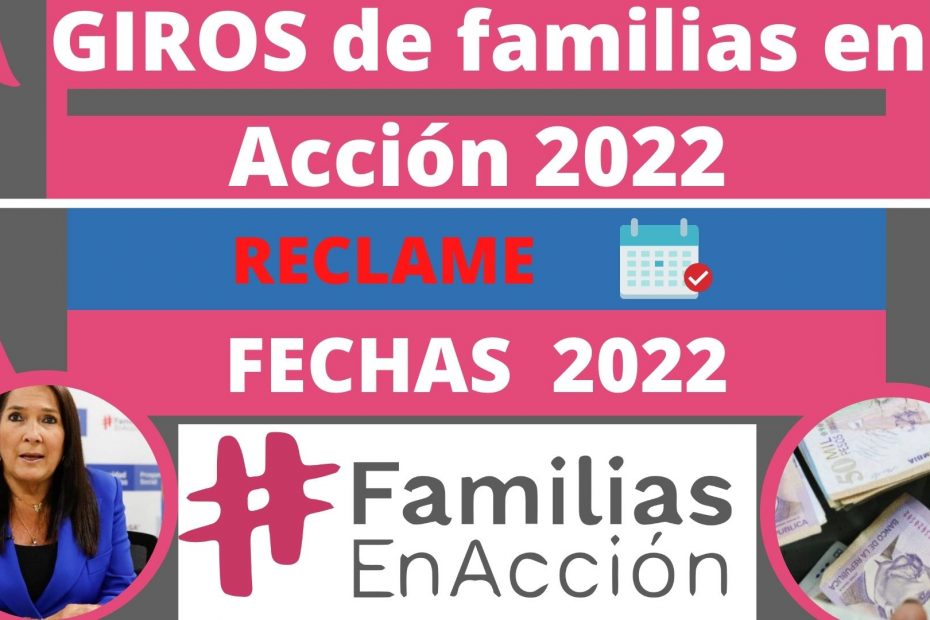 Pagos de familias en acción 2022
